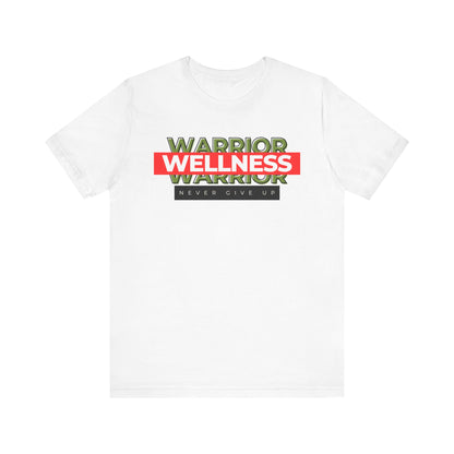 Wellness Warrior T-Shirt | Unisex Jersey Short Sleeve Tee