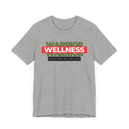 Wellness Warrior T-Shirt | Unisex Jersey Short Sleeve Tee