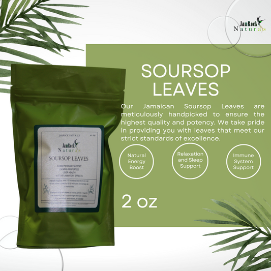 Jamaican Soursop Leaves - Nature's Wellness Powerhouse